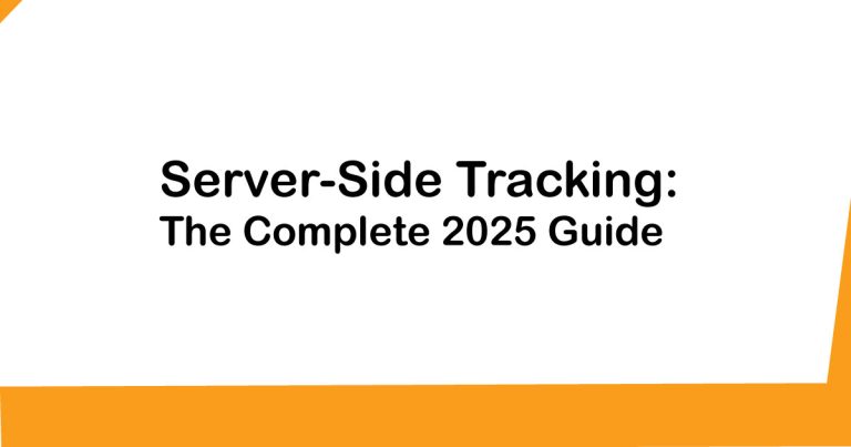 Select Server-Side Tracking The Complete 2025 Guide (Everything You Need to Know)